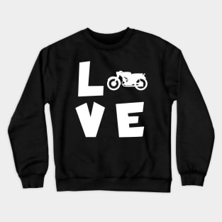 Motorcycle love Crewneck Sweatshirt